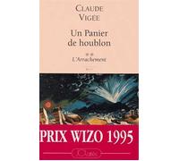 Un Panier de houblon : Tome 2 L'arrachement - Claude Vigée - Lattes - broché - Livre