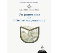 Un Panorama De L'ordre Maconnique