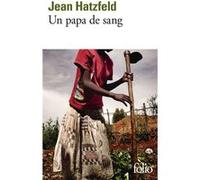 Un papa de sang Jean Hatzfeld (Auteur)