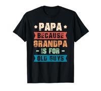 Un Papa drôle comme Un Grand-père mais Un père Vintage Plus Cool T-Shirt