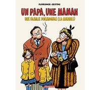 Un papa, une maman, une famille formidable (la mienne !)