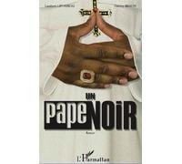 Thierry Bisson, Lambert Lipoubou – Un Pape Noir – Roman – Broché