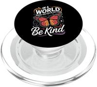 Un Papillon dans Un Monde où l'on Peut être Tout ce qu'il Faut être Gentil PopSockets PopGrip pour MagSafe