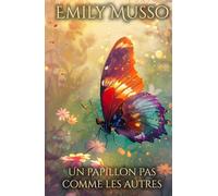 Un papillon pas comme les autres