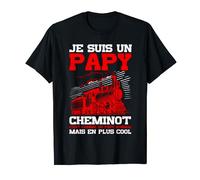 Un Papy Cheminot Cool Humour Train Ouvrier Homme Cadeau T-Shirt