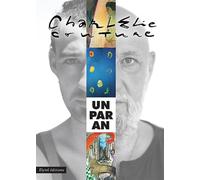 Un par an Charlelie couture - Charlélie Couture - Elytel - broché - Essai