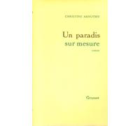 Un paradis sur mesure