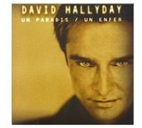 David Hallyday – Un Paradis / Un enfer