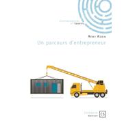 Un parcours d'entrepreneur