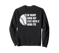 Un Parent Amusant de Baseball Dit « Good Cut, Soyez prêt, Lieutenant ». Sweatshirt