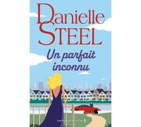 Danielle Steel – Un parfait inconnu – Roman – Broché