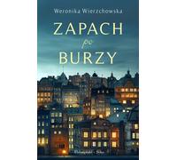 Un parfum après la tempête - Weronika Wierzchowska (Buch auf Polnisch)