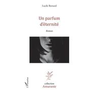 Un Parfum D'éternité