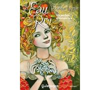 Un parfum d'histoire - tome 2 L'Eau du Roi (02)