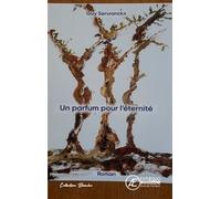 Un Parfum Pour L'éternité