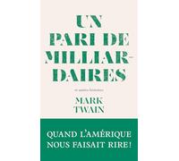 Un pari de milliardaires - et autres histoires