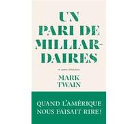 Un pari de milliardaires