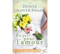 Un pari pour l'amour