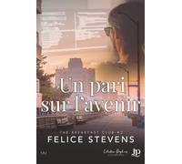 Un pari sur l'avenir