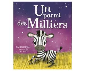 Un parmi des milliers - Nila Aye - 1 2 3 Soleil - cartonné - Album jeunesse