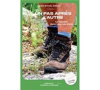 Un pas après l'autre Jean Michel Dreux (Auteur)