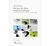 Un pas de deux France-Amérique: 30 années d'invention du danseur contemporain au CNDC d'Angers