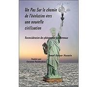 Un Pas Sur Le Chemin De L'evolution Vers Une Nouvelle Civilisation Jamal Nassar Hussein (Auteur)