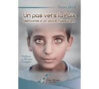 Un pas vers la Paix Yannis Arab (Auteur)