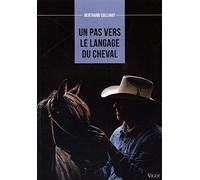 Un pas vers le langage du cheval