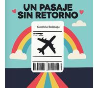 UN PASAJE SIN RETORNO