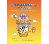 Un Paseo en la Pascua: Libro para colorear infantil