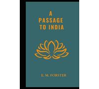 Un passage vers l'Inde : un roman