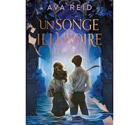 Un passé englouti - Livre 02 Un songe illusoire (broché) - Ava Reid - De Saxus Eds - broché - Roman adolescent
