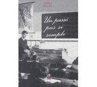 Un Passé Pas Si Simple