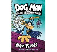 Un passeport d'une ville en état de siège. Dogman. Volume 8 - Dav Pilkey (Buch auf Polnisch)