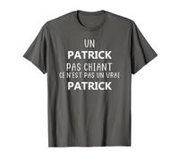 Un Patrick Pas chiant ce n'est Pas Un Vrai Patrick T-Shirt, Homme, Asphalte, 5XL
