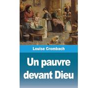 Un pauvre devant Dieu