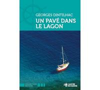 Un Pavé Dans Le Lagon