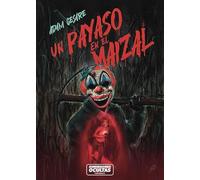 Un payaso en el maizal