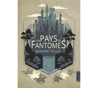 Un pays de fantômes - Margaret Killjoy - Argyll Editions - broché - Roman