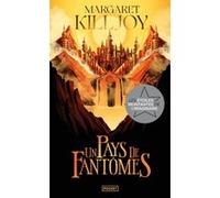 Un pays de fantômes Margaret Killjoy (Auteur), Patrick K. Dewdney (Préface), Mathieu Prioux (Traduction)