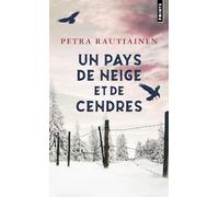 Un pays de neige et de cendres