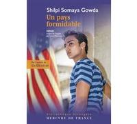 Un pays formidable Shilpi Somaya Gowda (Auteur), Laure Manceau (Traduction)