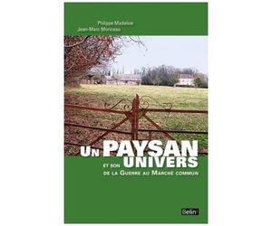 Un Paysan Et Son Univers, De La Guerre Au Marché Commun - A Travers Les Agendas De Pierre Lebugle, Cultivateur En Pays D'auge