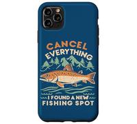 Un pêcheur annule Tout ce Que J'Ai trouvé Un Nouveau Lieu de pêche Coque pour iPhone 11 Pro Max