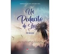 Un Pedacito de Luz