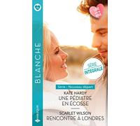 Un pédiatre en Ecosse - Rencontre à Londres