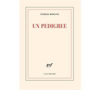 Patrick Modiano – Un pedigree