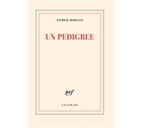 Patrick Modiano – Un pedigree