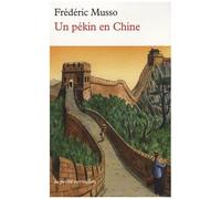 Un Pékin En Chine